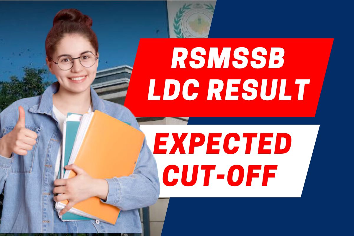 RSMSSB LDC Result 2024 Date: Know Junior Assistant Expected Cut-Off Marks